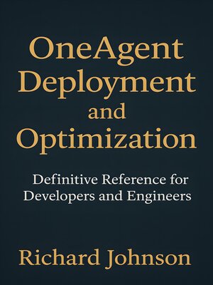 cover image of OneAgent Deployment and Optimization